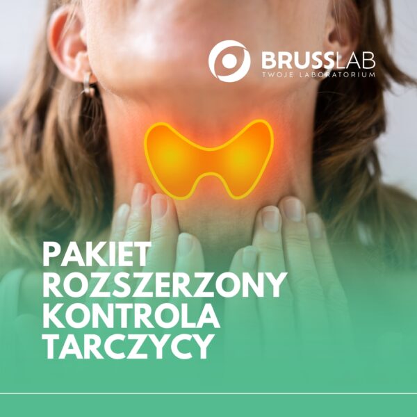 PAKIET ROZSZERZONA KONTROLA TARCZYCY