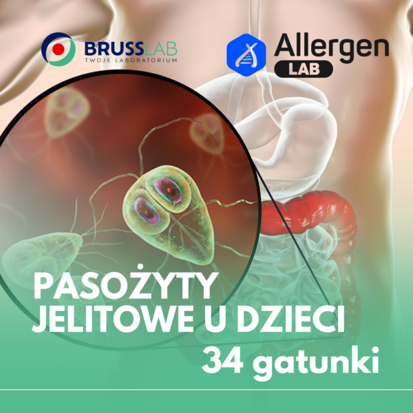 PASOŻYTY JELITOWE U DZIECI – 34 gatunki